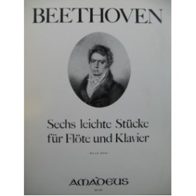BEETHOVEN Sechs leichte Stücke Flûte Piano