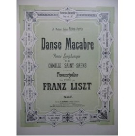 LISZT Franz Danse Macabre de Saint-Saëns Piano XIXe