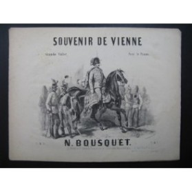 BOUSQUET N. Souvenir de Vienne Valse Piano ca1860
