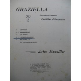 MAZELLIER Jules Graziella Vieille Chanson Orchestre 1913
