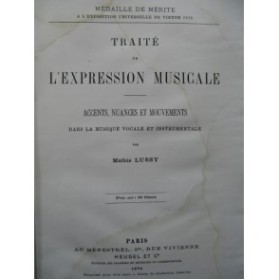 LUSSY Mathis Traité de l'Expression Musicale 1874