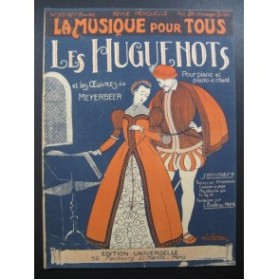 MEYERBEER G. Les Huguenots et les Œuvres Piano et Piano Chant ca1915