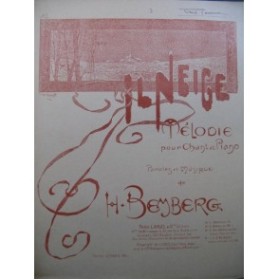 BEMBERG H. Il Neige Chant Piano 1899
