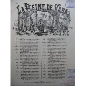 GOUNOD Charles La Reine de Saba No 4 Chant Piano XIXe
