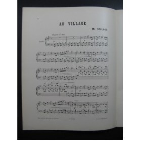 SCHLOSS M. Au Village Piano