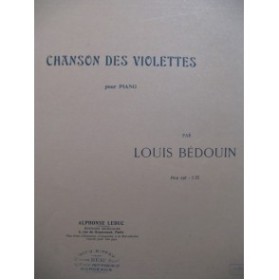 BEDOUIN Louis Chanson des Violettes Piano
