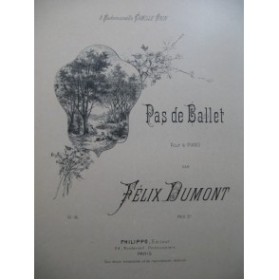 DUMONT Félix Pas de Ballet Piano