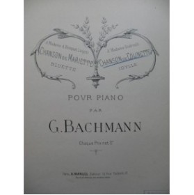 BACHMANN G. Chanson de Colinette Piano