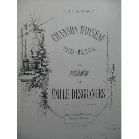 DESGRANGES Emile Chanson D'Oiseau Piano