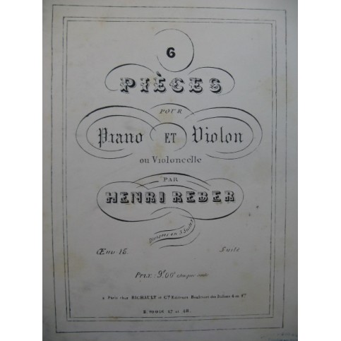 REBER Henri Pièces pour Piano et Violon ou Violoncelle op 15 No 3 XIXe