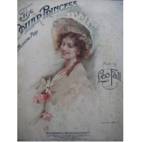 FALL Leo The Dollar Princess Musical Play Chant Piano 1909