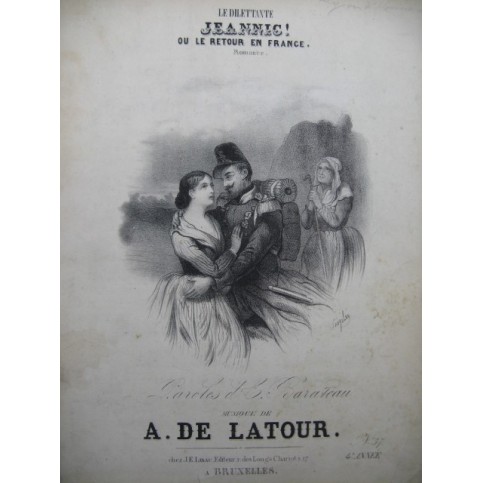 DE LATOUR Aristide Jeannic ou le Retour en France Chant Piano XIXe