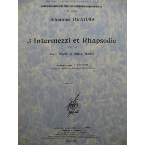 BRAHMS Johannes 3 Intermezzi et Rhapsodie Piano 1950