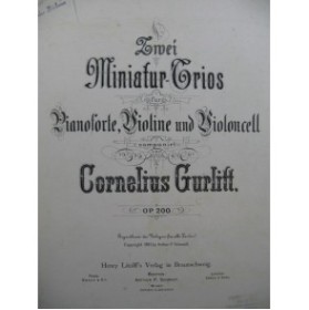 GURLITT Cornelius Zwei Miniatur Trios Piano Violon Violoncelle 1893