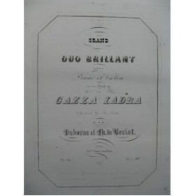 OSBORNE BÉRIOT Grand Duo Brillant La Gazza Ladra Violon Piano 1847