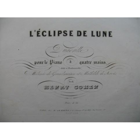 COHEN Henry L'Éclipse de Lune Quadrille Piano 4 mains ca1830