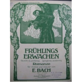 BACH E. Frühlings Erwachen Romance Violon Piano 1904