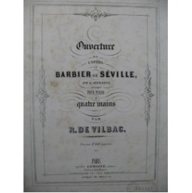 ROSSINI G. Le Barbier de Séville Rossini Ouverture Piano 4 mains ca1865