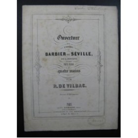 ROSSINI G. Le Barbier de Séville Rossini Ouverture Piano 4 mains ca1865