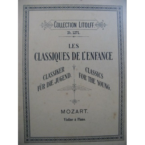 MOZART W. A. Les Classiques de l'Enfance Violon Piano
