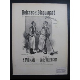 DE VILLEBICHOT A. Belcrac et Blaguinard Chant Piano XIXe