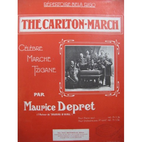 DEPRET Maurice The Carlton-March Piano