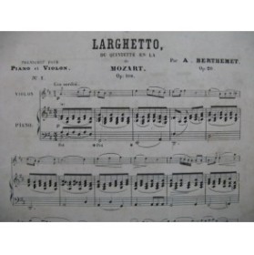 MOZART W. A. Larghetto op 108 Piano Flûte ou Violon XIXe