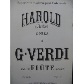 VERDI GIuseppe Haroldo Opéra Flûte seule XIXe