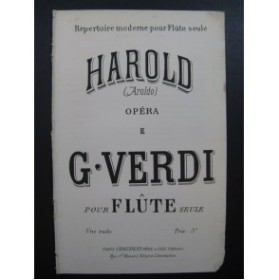 VERDI GIuseppe Haroldo Opéra Flûte seule XIXe