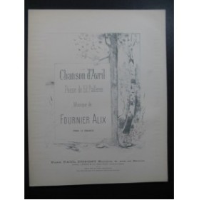 FOURNIER Alix Chanson d'Avril Chant Piano