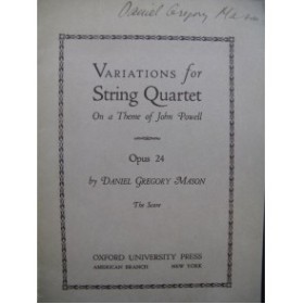 MASON Daniel Gregory Variations for String Quartet 1928