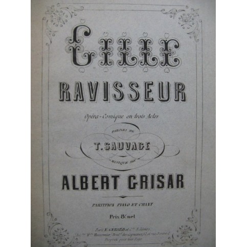 GRISAR Albert Gille Ravisseur Opéra Chant Piano ca1868