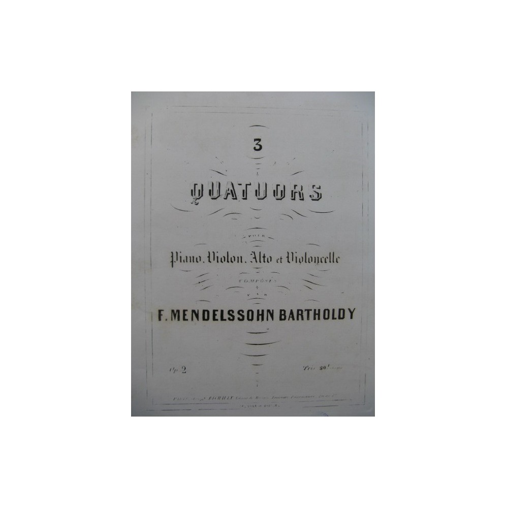 MENDELSSOHN Quatuor No 2 Piano Violon Alto Violoncelle ca1840