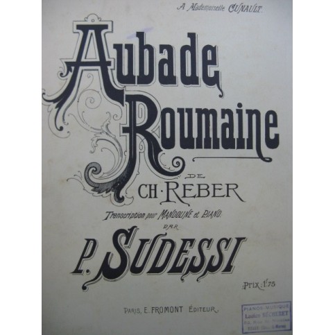 REBER Ch. Aubade Roumaine Piano Mandoline ca1900