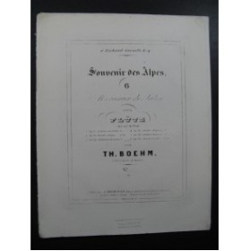 BOEHM Th. Souvenir des Alpes No 1 op 27 Flûte Piano ca1850