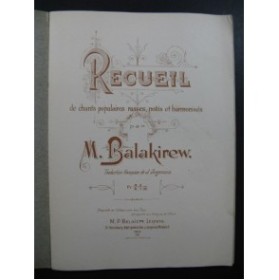 BALAKIREW M. Recueil de Chants Populaires Russes Chant Piano 1898
