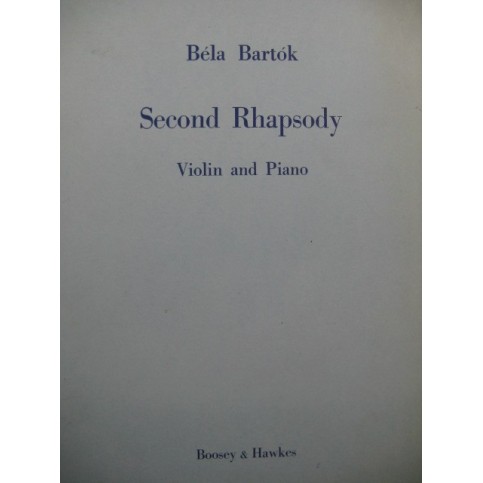 BARTOK Béla Second Rhapsody Violon Piano