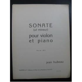 HUBEAU Jean Sonate Ut mineur Violon Piano 1942