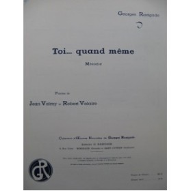 RAZIGADE Georges Toi... quand même Chant Piano 1942