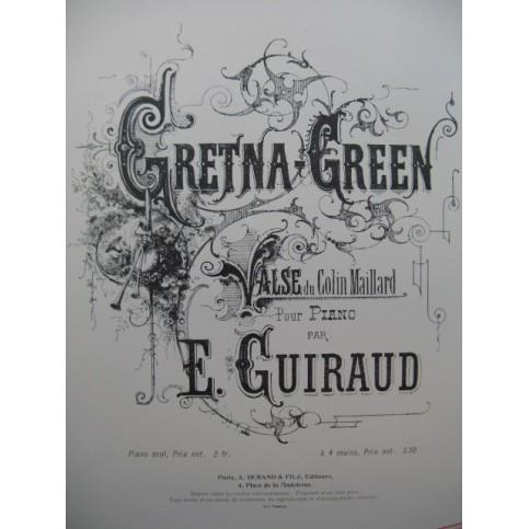 GUIRAUD Ernest Valse de Gretna-Green Piano 4 mains XIXe