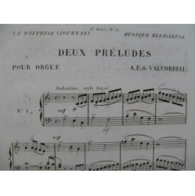DE VAUCORBEIL A. E. Deux Préludes Orgue XIXe
