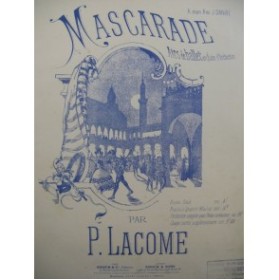 LACOME Paul Mascarade Airs de Ballet Piano 4 mains ca1886