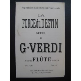 VERDI Giuseppe La Force du Destin Opéra Flûte seule XIXe