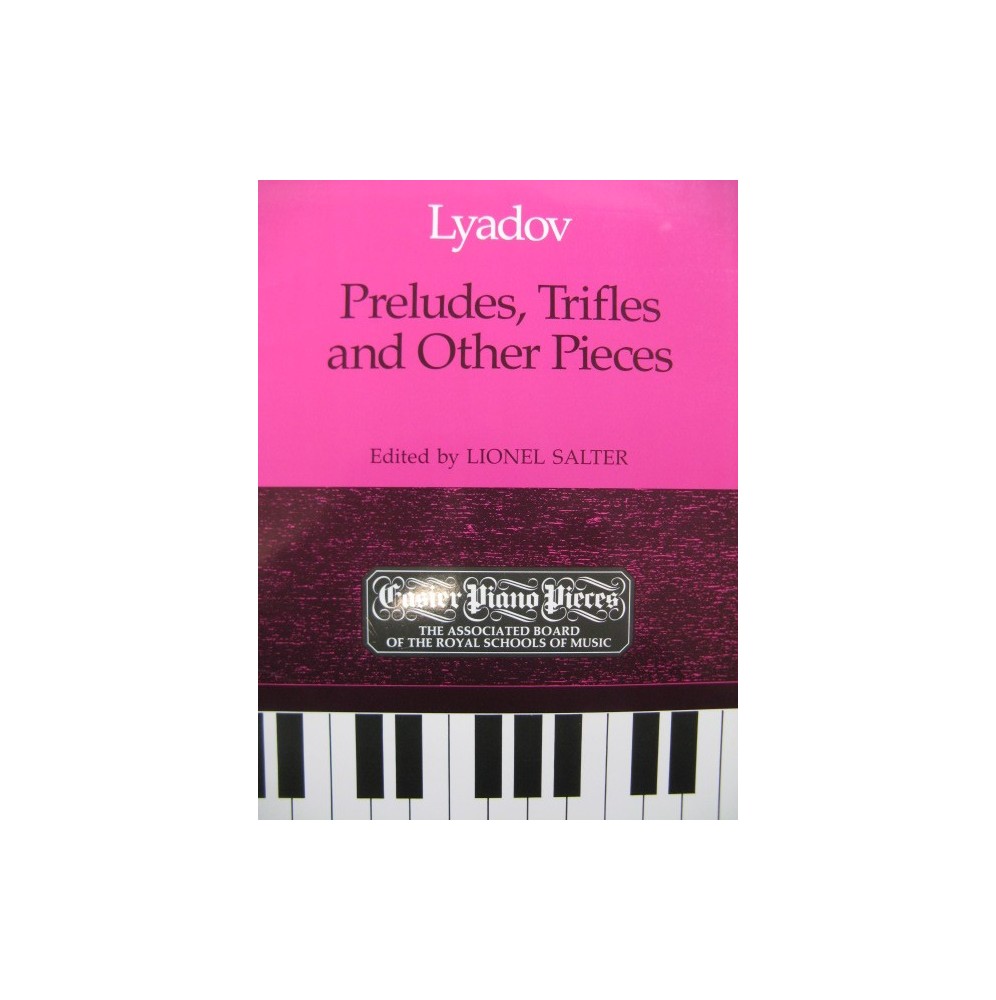 LYADOV Anatol Preludes Trifles and Other Pieces Piano 1988