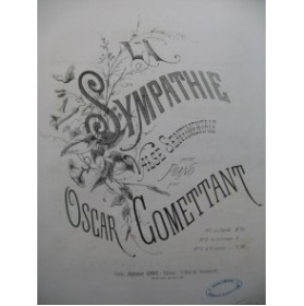 COMETTANT Oscar La Sympathie Piano