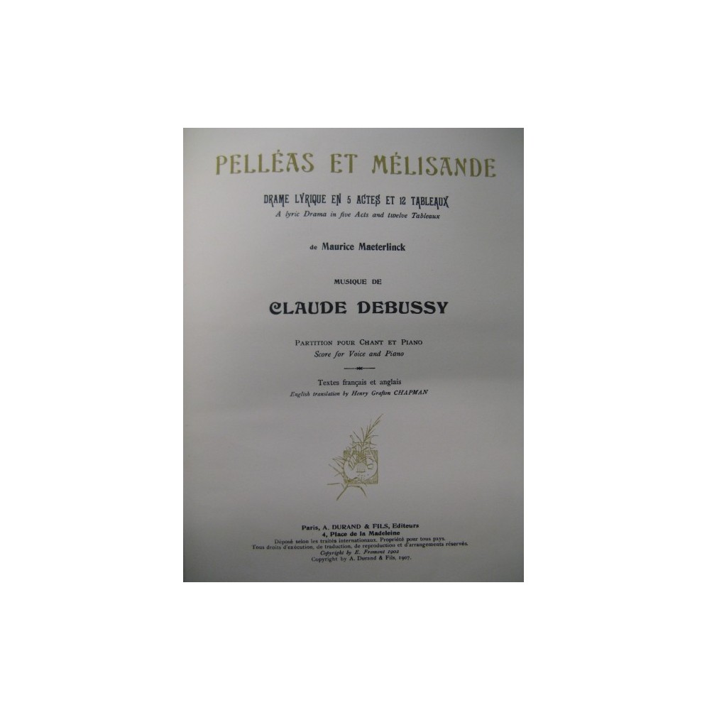 DEBUSSY Claude Pelléas et Mélisande Opéra