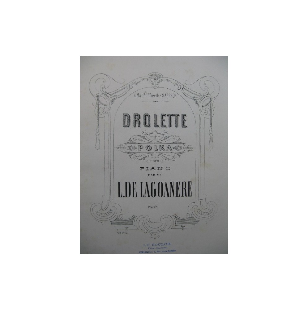 DE LAGOANERE L. Drolette Piano