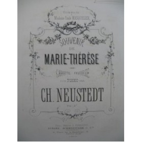 NEUSTEDT Ch. Souvenir de Marie Thérèse Piano