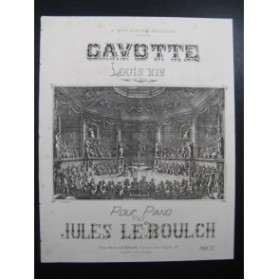 LE BOULCH Jules Gavotte de Louis XIV Piano