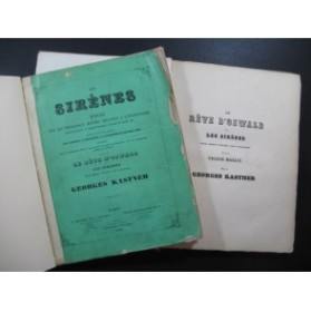 KASTNER Georges Les Sirènes Le Rêve d'Oswald Orchestre 1858